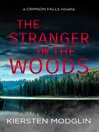 Cover image for The Stranger in the Woods
